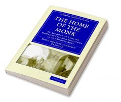 The Home of the Monk