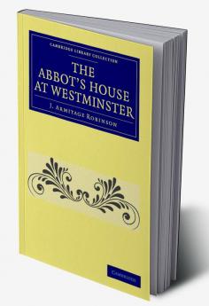 The Abbot's House at Westminster