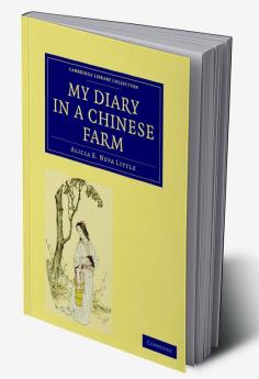 My Diary in a Chinese Farm
