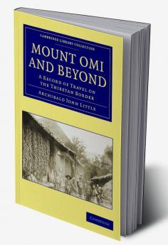 Mount Omi and Beyond