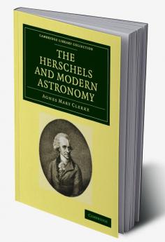 The Herschels and Modern Astronomy