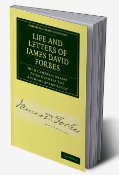 Life and Letters of James David Forbes