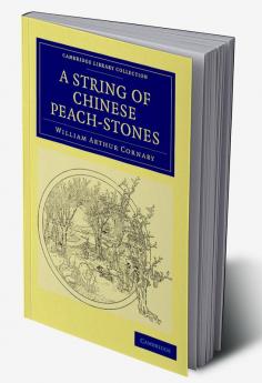 A String of Chinese Peach-Stones
