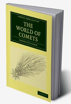 The World of Comets