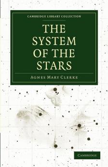 The System of the Stars