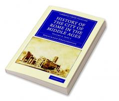 History of the City of Rome in the Middle Ages - Volume 8 Part 2