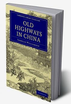 Old Highways in China