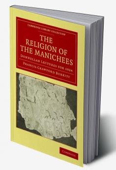 The Religion of the Manichees