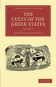 The Cults of the Greek States - Volume 1