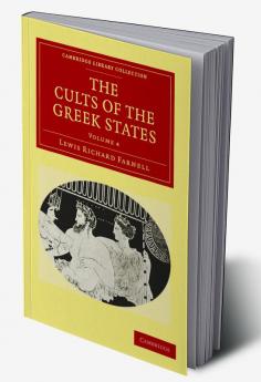 The Cults of the Greek States - Volume 4