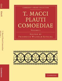 T. Macci Plauti Comoediae - Volume 1
