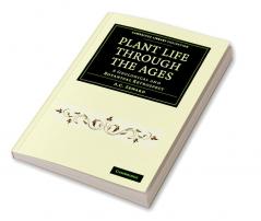 Plant Life Through the Ages