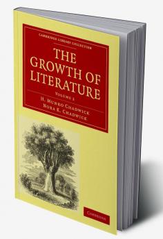 The Growth of Literature Volume 2