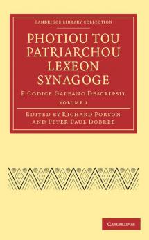 Photiou Tou Patriarchou Lexeon Synagoge - Volume 1