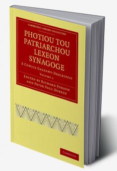 Photiou Tou Patriarchou Lexeon Synagoge - Volume 1