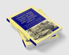 Twenty-Nine Years in the West Indies and Central Africa
