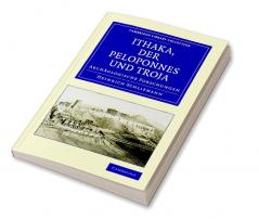 Ithaka Der Peloponnes Und Troja