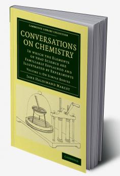 Conversations on Chemistry - Volume 1