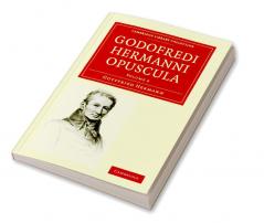 Godofredi Hermanni Opuscula - Volume 6