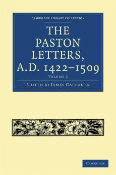 The Paston Letters A.D. 1422 1509
