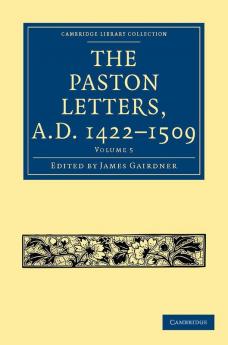 The Paston Letters A.D. 1422 1509