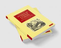 Journal of a Voyage to Brazil and Residence There During Part of the Years 1821 1822 1823