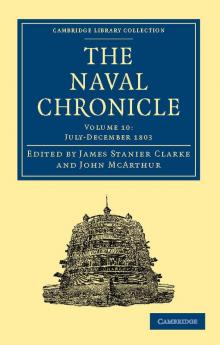 The Naval Chronicle - Volume 10