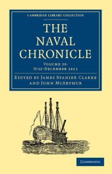 The Naval Chronicle - Volume 30