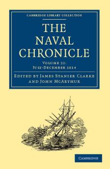The Naval Chronicle - Volume 32