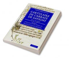 Cartulaire de L'Abbaye de Savigny - Volume 2