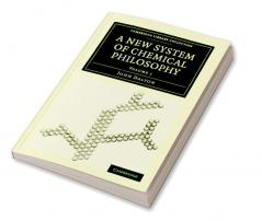 A New System of Chemical Philosophy
