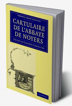 Cartulaire de L'Abbaye de Noyers
