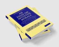 An Essay on Intuitive Morals