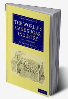 The World's Cane Sugar Industry