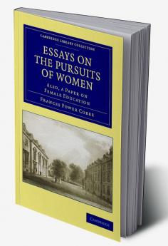 Essays on the Pursuits of Women