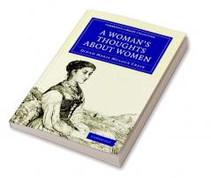 A Woman's Thoughts about Women