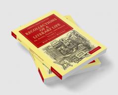 Recollections of a Literary Life