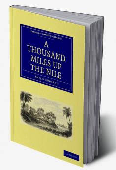 A Thousand Miles Up the Nile