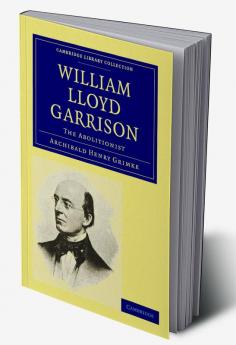 William Lloyd Garrison
