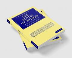 The Duties of Women