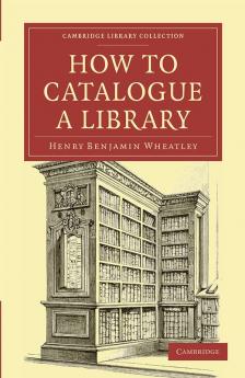How to Catalogue a Library
