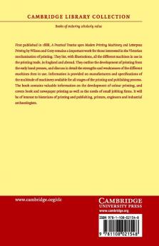 A Practical Treatise Upon Modern Printing Machinery and Letterpress Printing