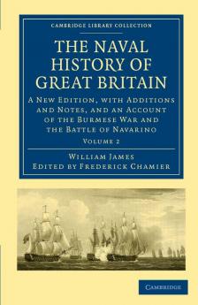 The Naval History of Great Britain - Volume 2