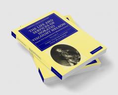The Life and Services of Horatio Viscount Nelson - Volume 2