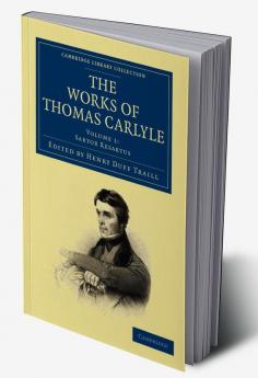 The Works of Thomas Carlyle - Volume 1