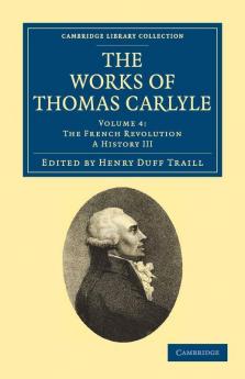 The Works of Thomas Carlyle - Volume 4