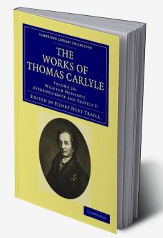 The Works of Thomas Carlyle - Volume 24