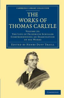 The Works of Thomas Carlyle - Volume 25