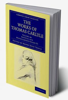 The Works of Thomas Carlyle - Volume 28