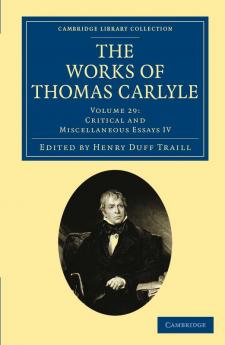 The Works of Thomas Carlyle - Volume 29